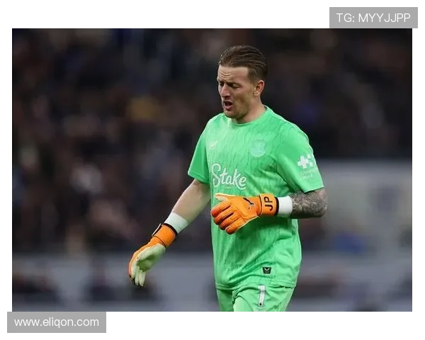 乔丹皮克福德坚信埃弗顿能夺冠